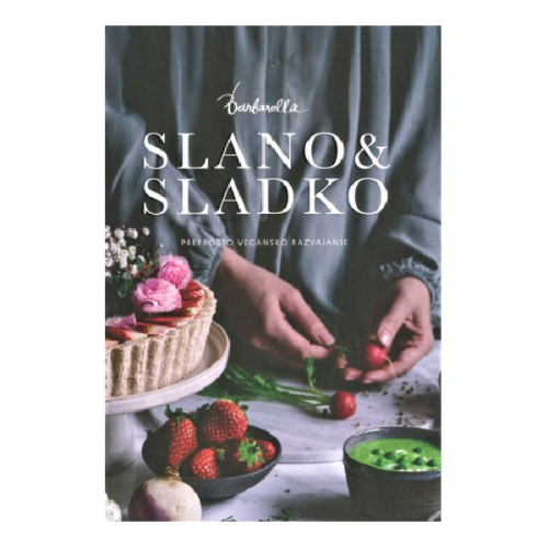 SLANO IN SLADKO - BARBARA RADOJLOVIĆ
